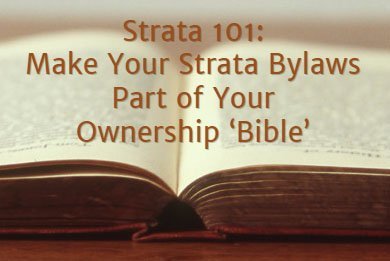 Read your strata bylaws